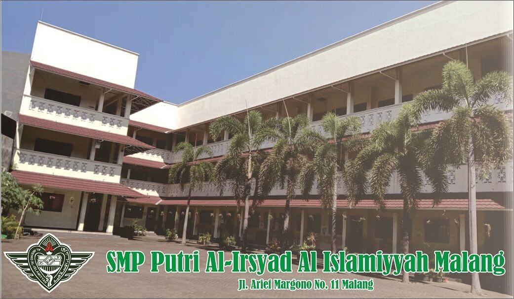 SMP Putri Al Irsyad Al Islamiyyah Malang